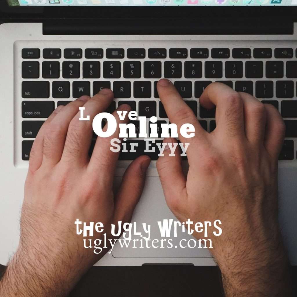 love online the ugly writers