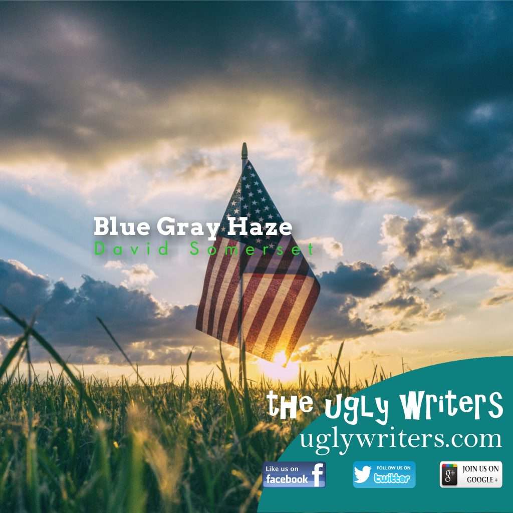 blue gray haze the ugly writers
