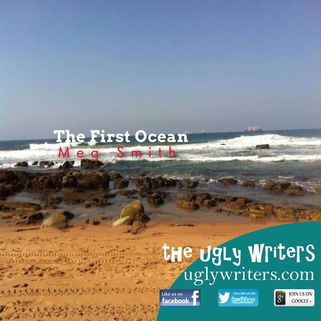 The First Ocean the ugly writers