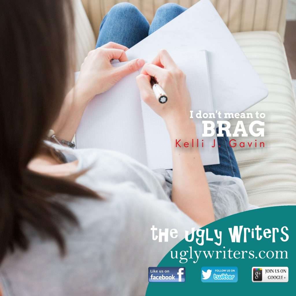 i don't mean to brag the ugly writers