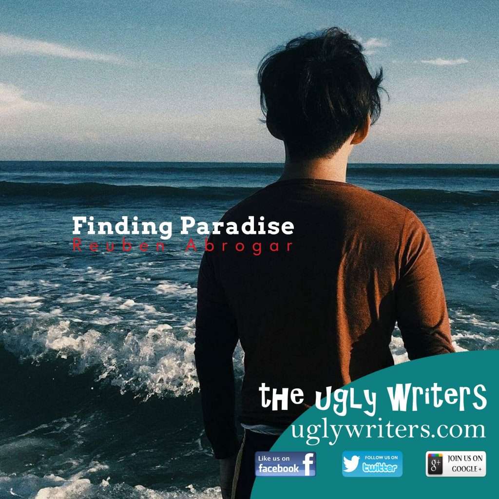 finding paradise the ugly writers
